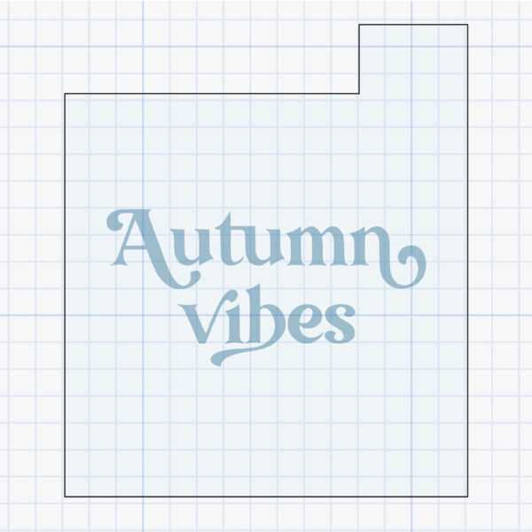 autumn vibes embosser