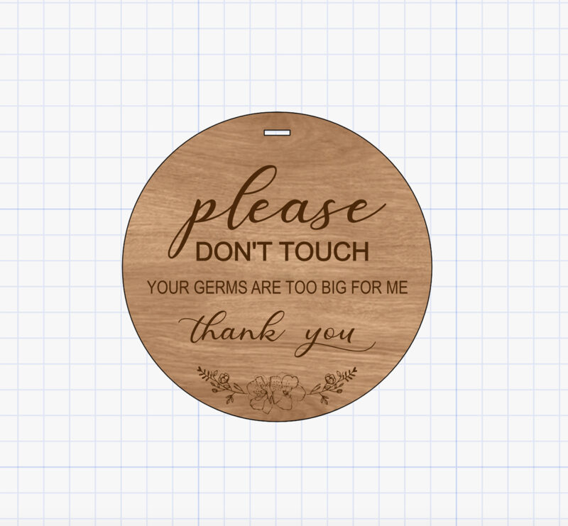 don'r touch sign with flowers